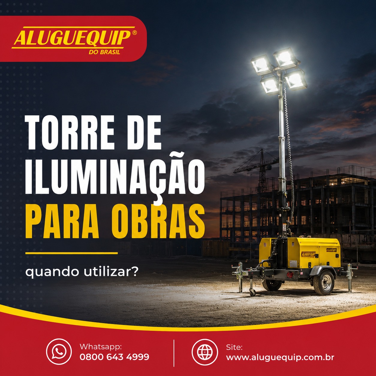 a torre de iluminação para obras pode ser uma solução prática para ampliar a área iluminada e facilitar a execução de diferentes tarefas no canteiro.